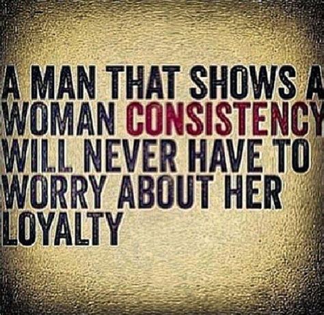 Quotes On Consistency In Relationships Quotesgram