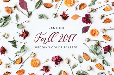 3 Refreshing Wedding Palettes From Pantones Fall 2017 Fashion Colour