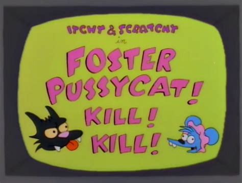 Foster Pussycat Kill Kill Wikisimpsons The Simpsons Wiki