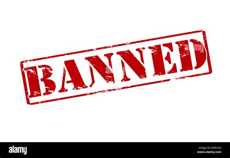 Banned Stamp Hi Res Stock Photography And Images Alamy