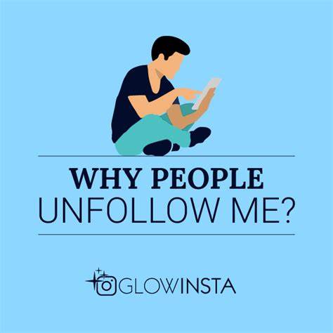 Why Am I Hurt When People Unfollow Me?