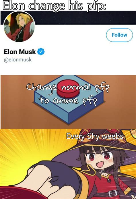 — elon musk (@elonmusk) june 15, 2018. Elon Musk Isn T Alone Anymore Animemes