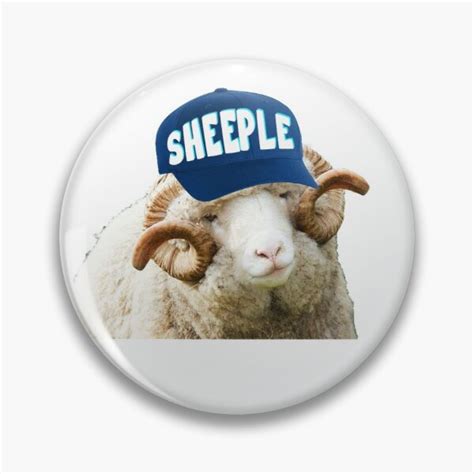 Sheep With Sheeple Hat Political Humor Funny Liberals Pin For Sale By