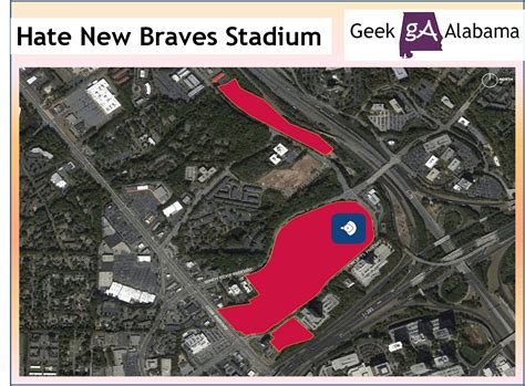 Why I Hate The New Atlanta Braves Stadium Location Geek Alabama