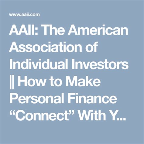 Aaii The American Association Of Individual Investors How To Make