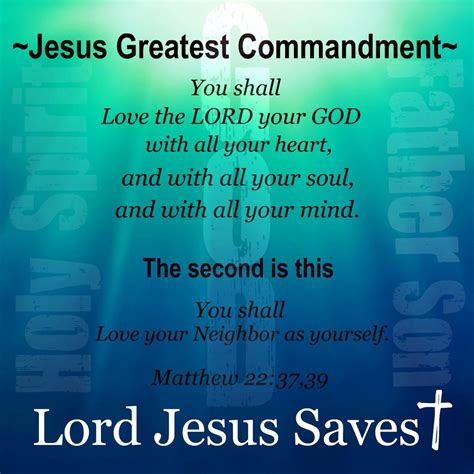 Matthew 2236 40 Greatest Commandments 聖句 聖書の名言 ジーザス・クライスト 携帯メッセージ