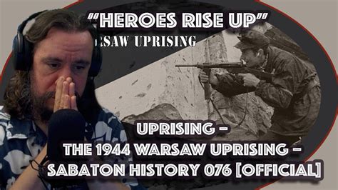 Heroes Rise Up Uprising The 1944 Warsaw Uprising Sabaton History