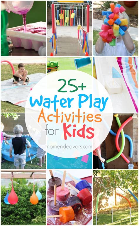 25 Outdoor Water Play Activities For Kids Mom Endeavors