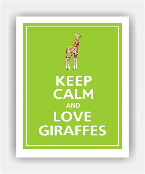 Keep Calm And Love Giraffes Cute Baby Giraffe Print 11x14 Sour Apple