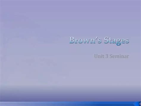 Ppt Browns Stages Powerpoint Presentation Free Download Id4789240