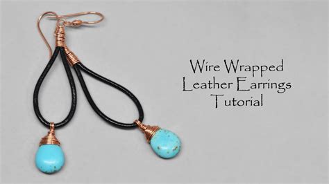 Wire Wrapped Leather Earrings Jewelry Making Tutorial Youtube