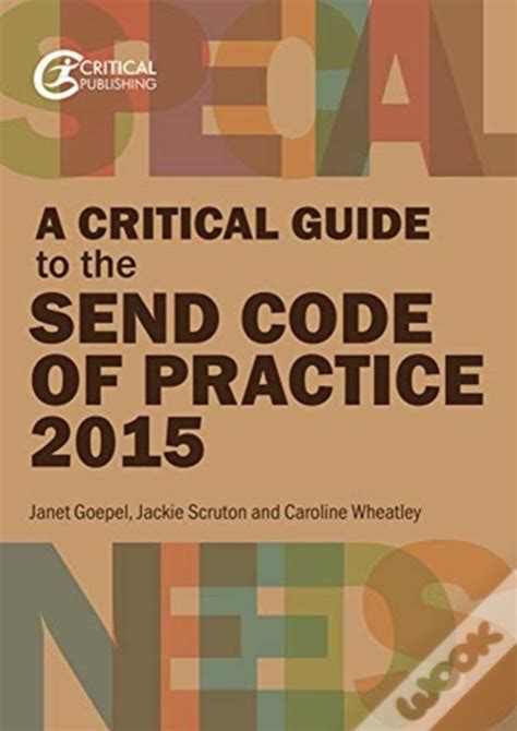 A Critical Guide To The Send Code Of Practice 0 25 Years 2015 De