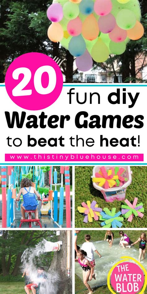 20 Fun Diy Outdoor Water Games For Kids This Tiny Blue House