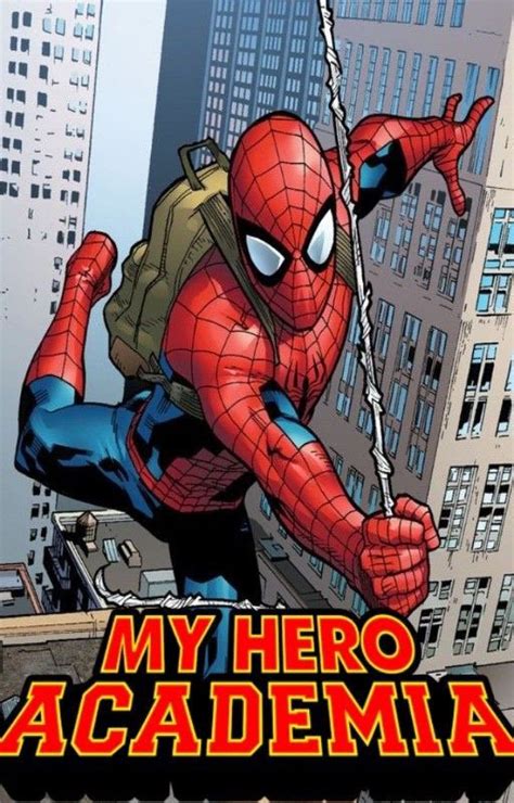 Spider Man En Bnha—fanfic Boku No Hero Academia Amino Amino
