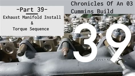 Chronicles Of An 03 Cummins Rebuild Part 39 Exhaust Manifold Install