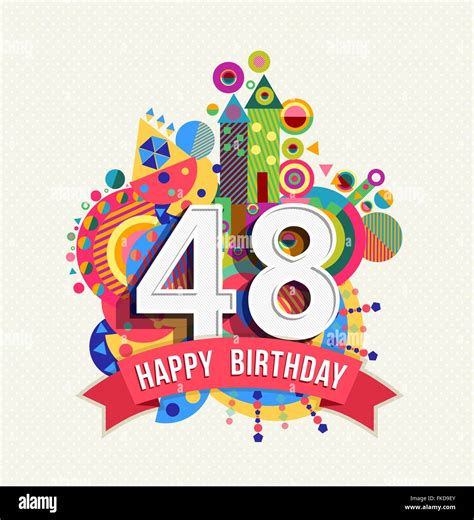 Feliz Cumpleaños Cuarenta Y Ocho De 48 Años Divertida Celebración De