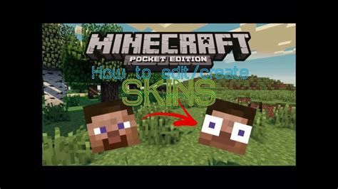 How To Editcreate Skins On Mcpe How To Edit Or Create Your Own Skins