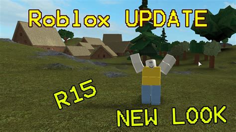 Roblox Update 2016 Character Change R6 To R15 Untouchable Youtube