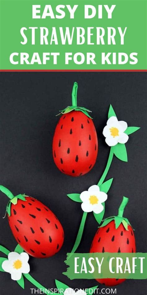Some Strawberries Are Made Out Of Paper And The Words Easy Diy