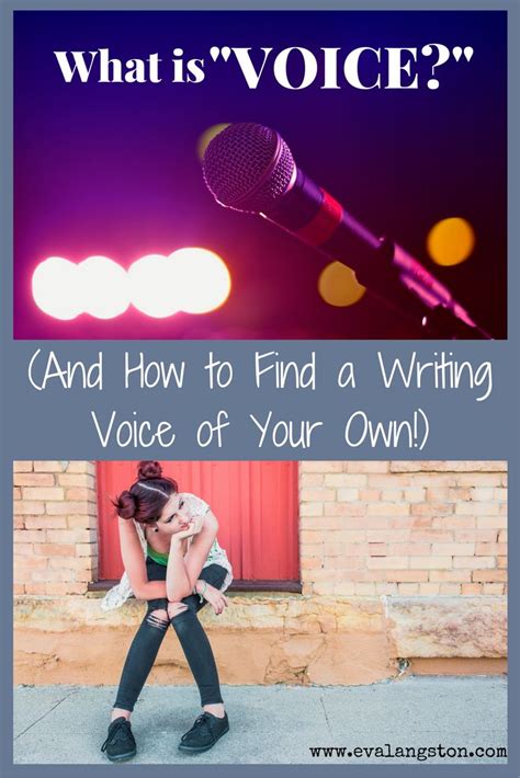 What Is Voice And How To Find A Writing Voice Of Your Own Eva