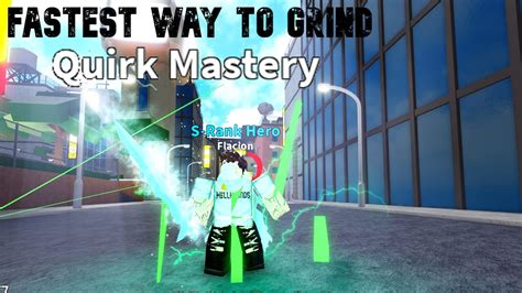 Fastest Way To Grind Quirk Mastery My Hero Mania Roblox Youtube