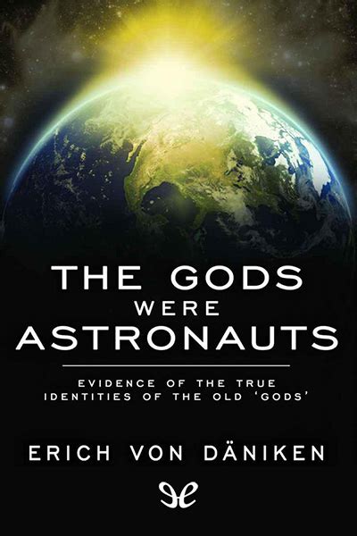 The Gods Were Astronauts De Erich Von Däniken En Pdf Mobi Y Epub