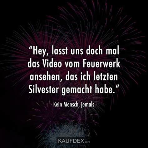 “hey Lasst Uns Doch Mal Das Video Vom Feuerwerk Ansehen Kaufdex