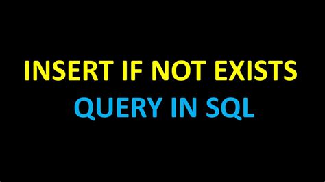 Sql Insert Into Table If Not Exists Elcho Table