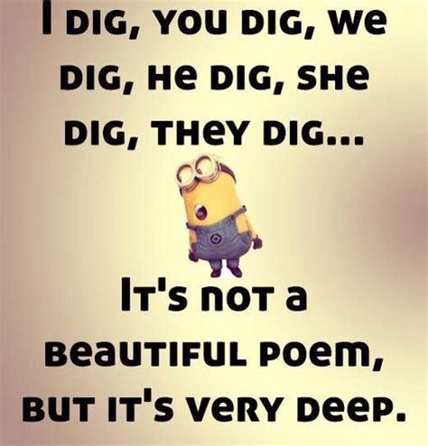 Poem Funny Minion Pictures Funny Minion Memes Minions Quotes Funny