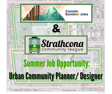 Summer Job Urban Community Planner Designer Strathcona Community