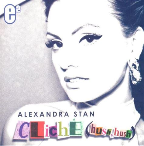 Alexandra Stan Cliche Hush Hush 2012 Cd Discogs