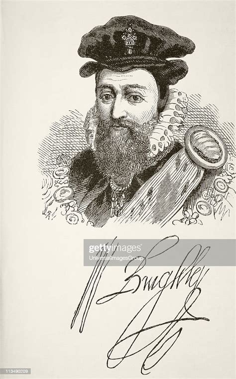 William Cecil 1st Baron Burghley 1520 To 1598 English Statesman And