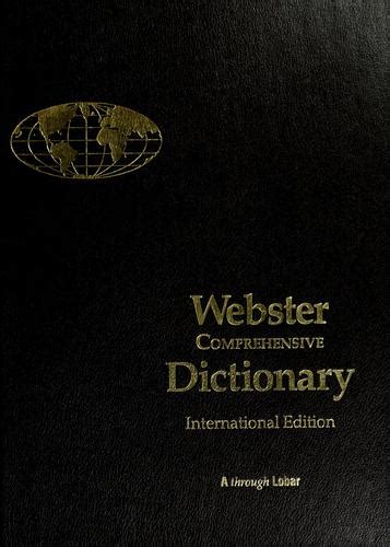 Webster Comprehensive Dictionary 1987 Edition Open Library