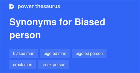 Biased Person Synonyms 66 Words And Phrases For Biased Person