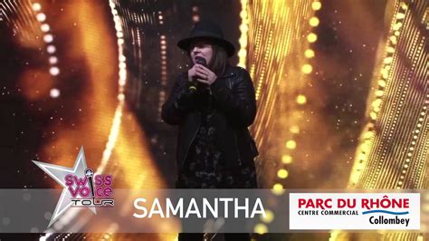 Samantha Swisse Voice Tour 2019 Parc Du Rhône Collombey Youtube