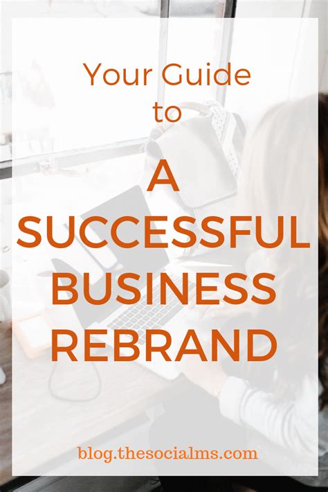 Your Guide To A Successful Business Rebrand Artofit