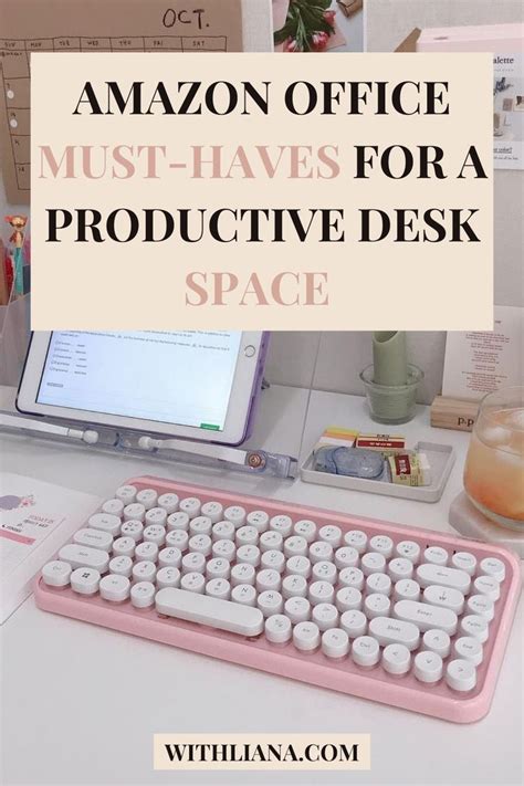Amazon Office Must Haves For A Productive Desk Space Cozy Home Office