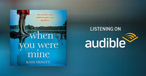 When You Were Mine By Kate Hewitt Audiobook Au