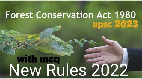 New Rules 2022 Of Forest Conservation Act1980environment Protection