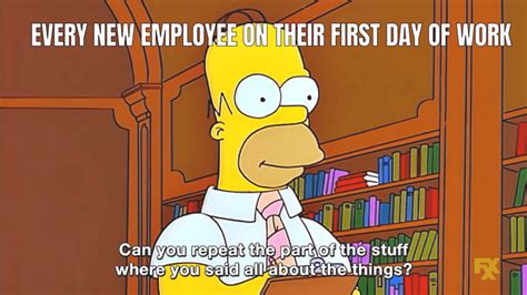 6 First Day Of Work Memes That Perfectly Sum Up What Its Like