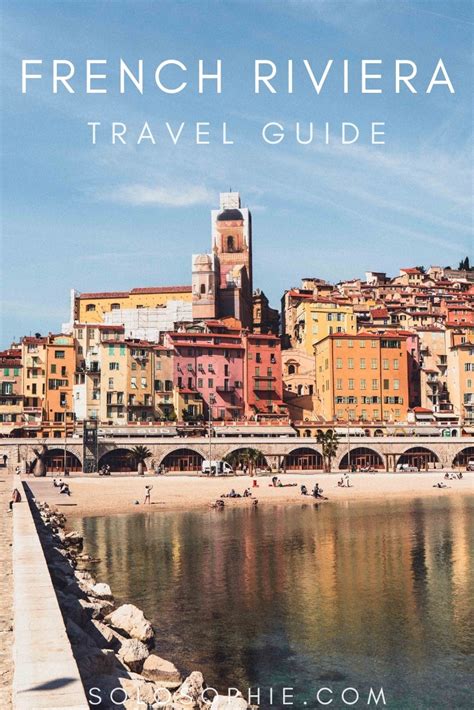 A 3 Day French Riviera Itinerary Youll Want To Steal Solosophie