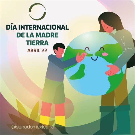 Día Internacional De La Madre Tierra Revista Macroeconomia
