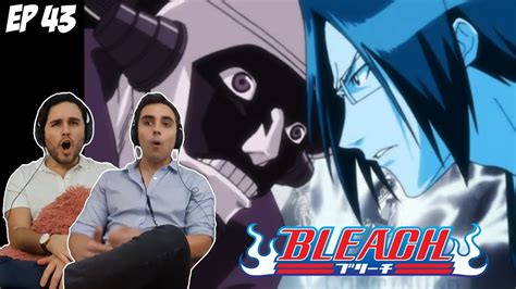 Ishida Vs Mayuri Bleach Episode 43 Brothers Reaction And Review