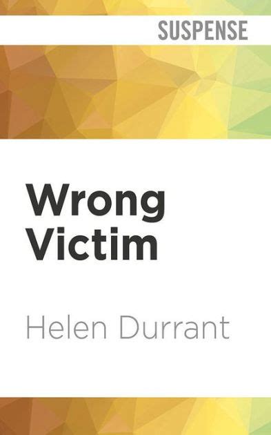 wrong victim by helen h durrant paperback barnes and noble®