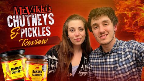 Mr Vikki S Chutneys And Pickles Review YouTube