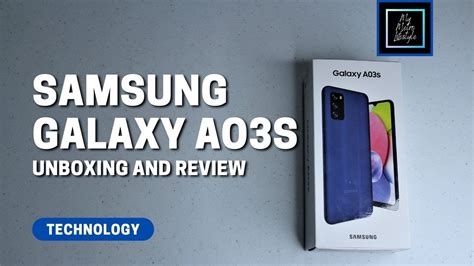 Samsung Galaxy Ao3s Unboxing And Review Youtube