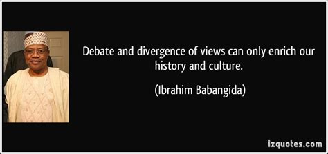 Ibrahim Babangidas Quotes Famous And Not Much Sualci Quotes 2019