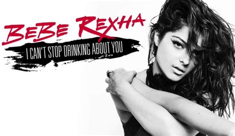 Bebe Rexha I Cant Stop Drinking About You Video Club Corbeille