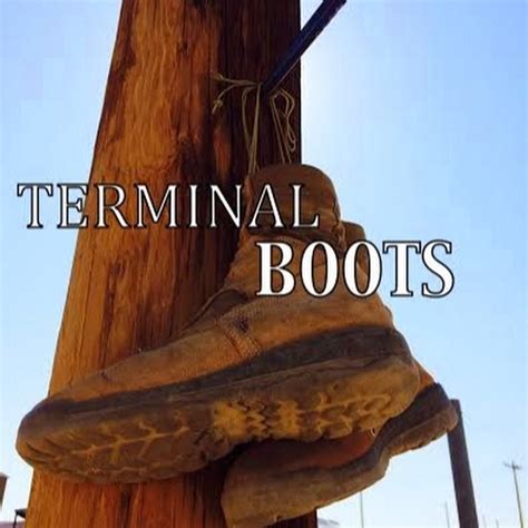 He chooses to continue to live in the terminal and. Terminal Boots - YouTube