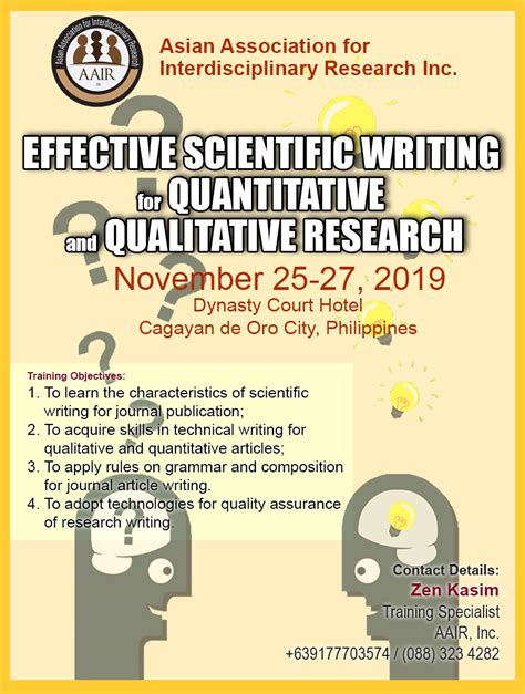 Qualitative research is a descriptive data collection technique used to discover details that help explain behavior. Asean Research Organization - Training on Effective Scientific Writing for Quantitative and ...